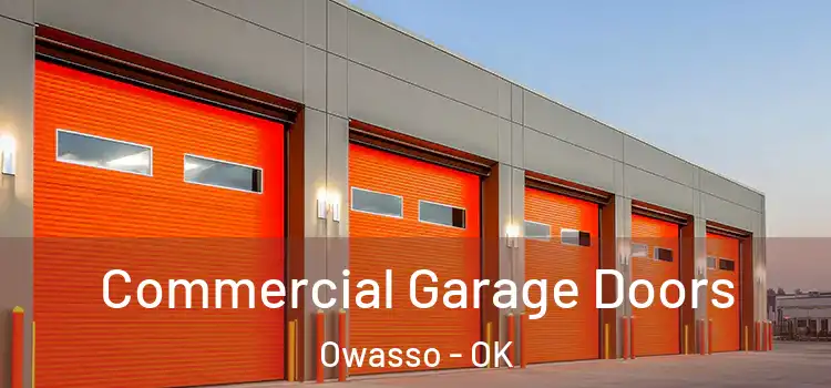  Commercial Garage Doors Owasso - OK