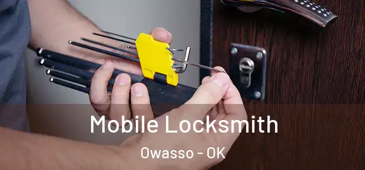 Mobile Locksmith Owasso - OK