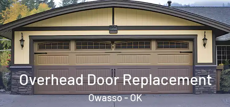  Overhead Door Replacement Owasso - OK
