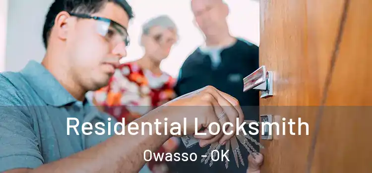  Residential Locksmith Owasso - OK