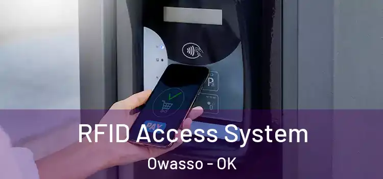 RFID Access System Owasso - OK
