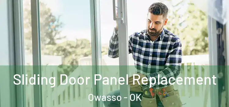 Sliding Door Panel Replacement Owasso - OK